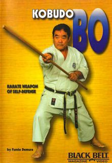 Kobudo Bo   Karate Weapon Of Self Defense With Fumio Demura DVD, 2009