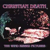 The Wind Kissed Pictures by Christian Death CD, Jan 2000, Candlelight