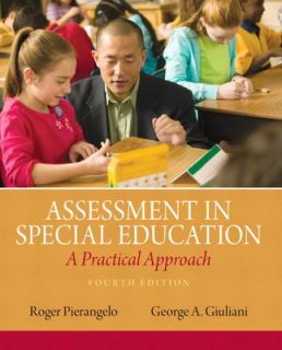 Assessment in Special Education A Practical Approach by Roger