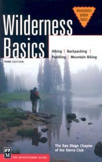 Wilderness Basics Hiking   Backpacking   Paddling   Mountain Biking by