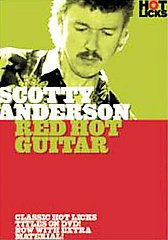 Scotty Anderson   Red Hot Guitar DVD, 2006
