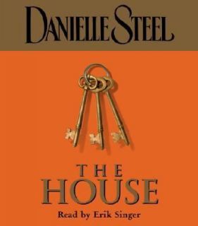 The House by Danielle Steel 2006, Audio, Other, Abridged