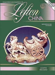 Collectors Encyclopedia of Lefton China by Loretta DeLozier 1995