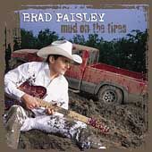 Mud on the Tires by Brad Paisley CD, Jul 2003, Arista