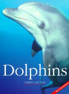 Dolphins by Chris Caton 1995, Hardcover