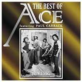 The Best of Ace Featuring Paul Carrack by Ace CD, Oct 2003, Varèse