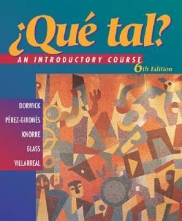 Que Tal?  An Introductory Course by Dor