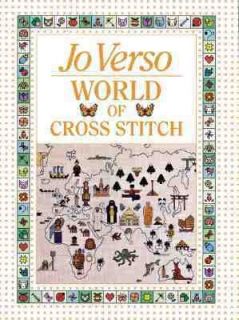 World of Cross Stitch by Jo Verso 2000, Paperback