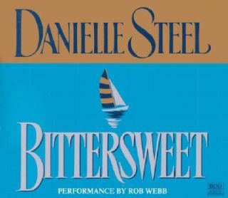 Bittersweet by Danielle Steel 1999, CD, Abridged
