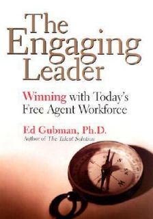 Free Agent Workforce by Edward L. Gubman 2003, Hardcover