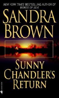 Sunny Chandlers Return by Sandra Brown 2004, Paperback
