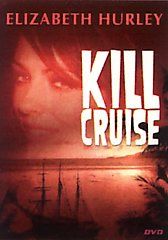 Kill Cruise DVD, 2006