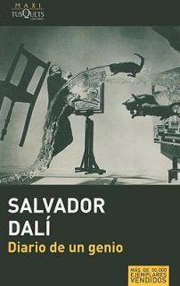 Diario de un Genio by Dali Salvador 2009, Paperback