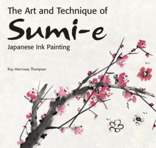 Japanese Ink Painting by Kay Morrissey Thompson 2008, Hardcover