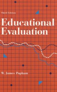 Educational Evaluation by W. James Popham 1992, Hardcover, Revised