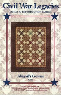 Civil War Legacies Abigails Gowns quilt pattern