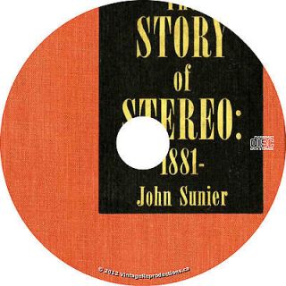 The Story of Stereo {1960} by John Sunier ~ Book on CD