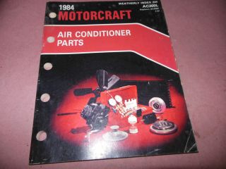 1960s 84 MOTORCRAFT AIR CONDITIONER 283 PAGE ORIGINAL PARTS BOOK