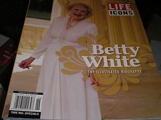 LIFE ICONS  Betty White the Illustrated Biography