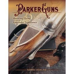 PARKER GUNS   SHOOTING FLYING PRICE GUIDE BOOK  c z