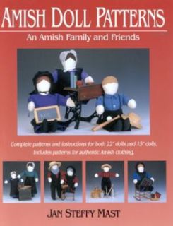 Amish Doll Patterns An Amish Family and Friends
