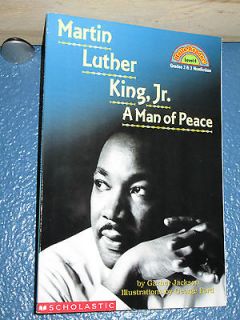 Luther King, Jr.  A Man of Peace by Garnet N. Jackson 043920643X