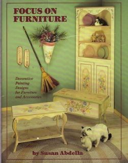 FOCUS ON FURNITURE by Susan Abdella Decorative Tole Painting Book
