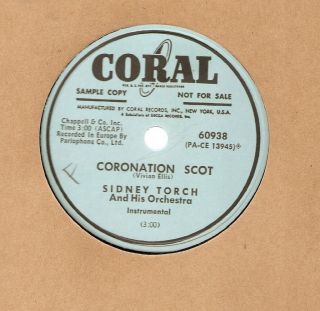 SIDNEY TORCH Coronation Scot / Ecstasy Tango 78 CORAL PROMO