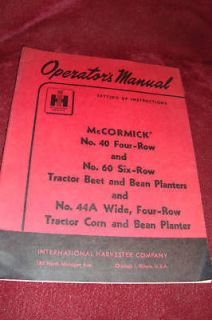 1960 McCormick No 40, 60,44A Corn Bean Planters Manual