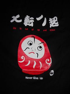 NEW WITH TAG DARUMA 100% COTTON T SHIRT FAMOUS SAYING NEVER GIVE UP