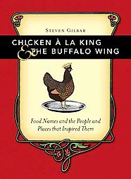 Chicken A La King And The Buffalo Wing Food Names And