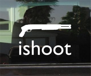 SHOOT MOSSBERG SHOTGUNS 8 INCH VINYL DECAL / STICKER