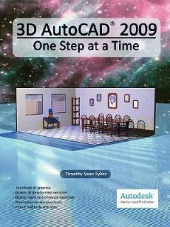3D AutoCAD 2009 One Step at a Time