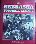 The Nebraska Football Legacy by Mike Babcock (1995#1281