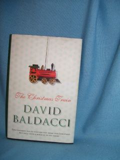 THE CHRISTMAS TRAIN BY DAVID BALDACCI PUB IN GREAT BRITAIN 2002 HC/DJ