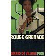 Rouge Grenade de Gerard De Villiers In French SAS