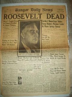 NEWSPAPER ROOSEVELT DEAD BANGOR DAILY NEWS APR 13, 1945