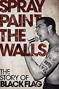 Spray Paint The Walls The Story Of Black Flag Book NEW