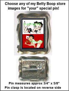 BETTY BOOP PHOTO PIN FOR LAPEL/PURSEC HOOSE ANY OF MY BETTY BOOP