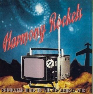 HARMONY ROCKETS   PARALYZED MIND OF THE ARCHANGEL VOID   NEW CD