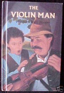 The Violin Man by Maureen Brett Hooper (1991)