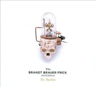 BRANDT BRAUER FRICK/   MR. MACHINE [DIGIPAK] *   NEW CD