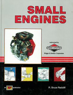 Small Engines by R. Bruce Radcliff   Textbook