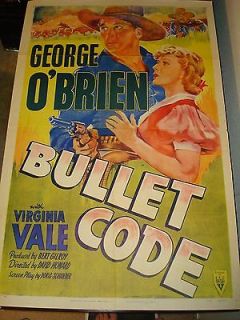 BULLET CODE George OBrien Virginia Vale Original Movie Poster WAY