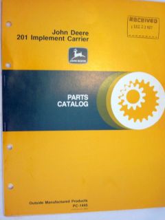 NEW JOHN DEERE 201 IMPLEMENT CARRIER PARTS CATALOG MANUAL PC 1445 FAST