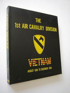 1970 First 1st Air Cavalry Division Memiors August 1965   December