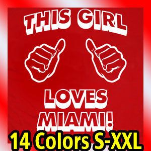 THIS GIRL LOVES MIAMI T Shirt south beach jersey tee