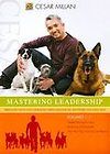 Cesar Millans Mastering Leadership   Volumes 1 3 by Cesar Millan