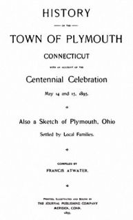 1895 Genealogy & History of the Town of Plymouth Connecticut CT