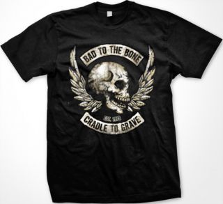 Bad To The Bone Cradle To Grave Mens T shirt Angel Wings Biker Skull